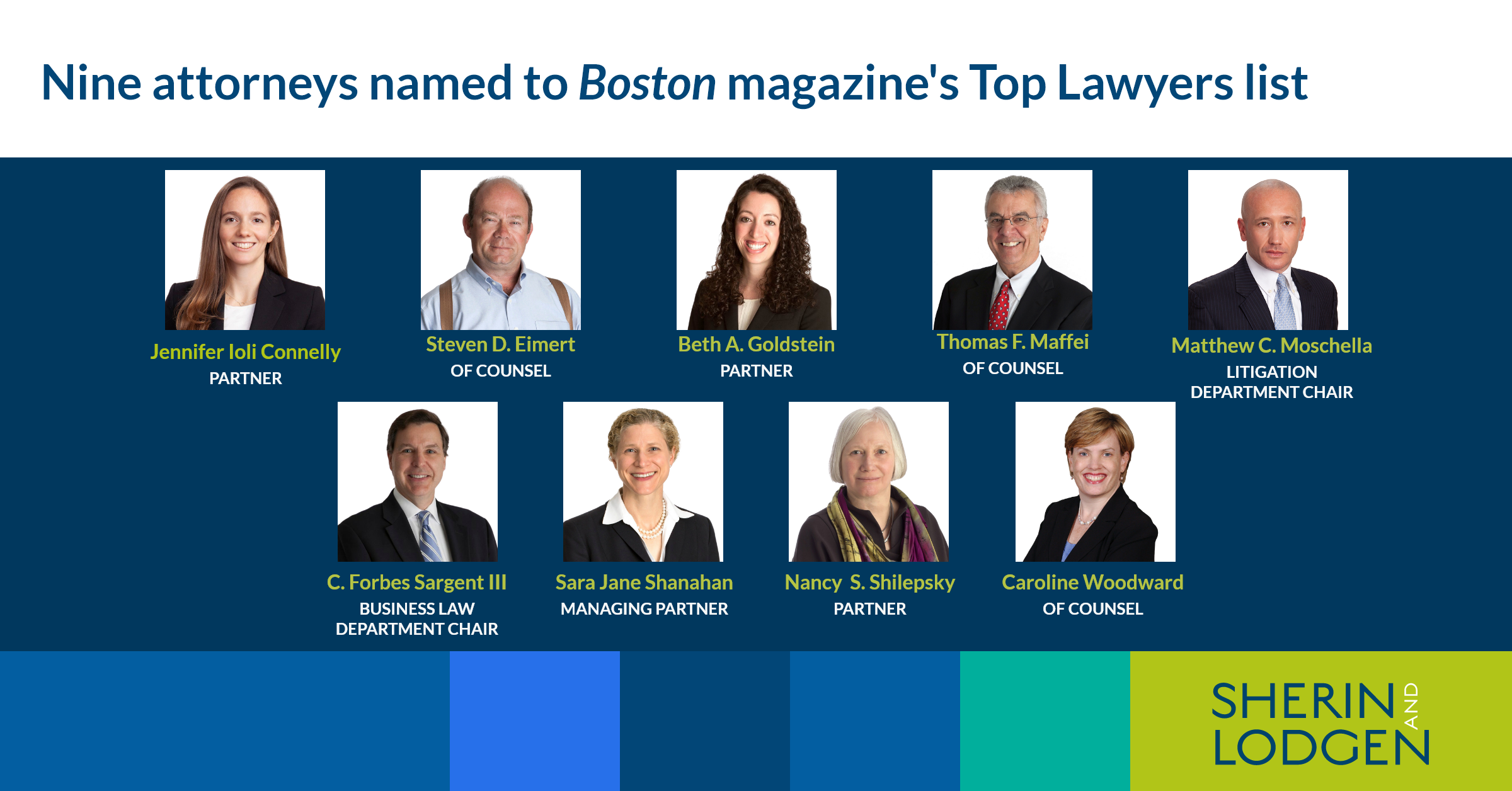 Nine Sherin and Lodgen attorneys named to Boston magazine’s Top Lawyers