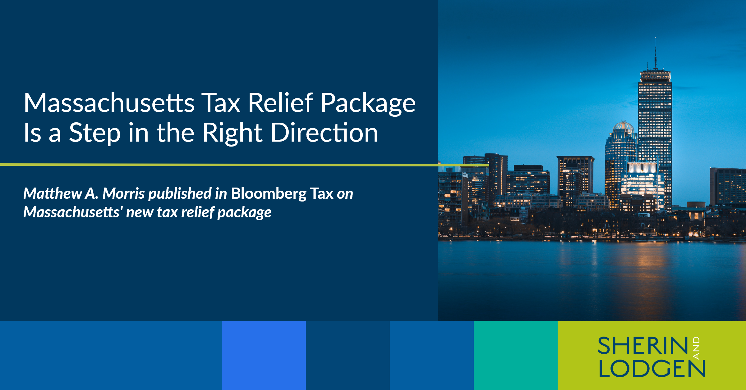 Matthew A. Morris published in Bloomberg Tax on Massachusetts enacting