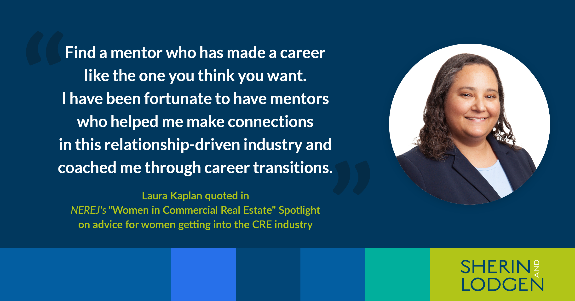 Laura Kaplan named to NEREJ’s 2022 “Women in Commercial Real Estate ...